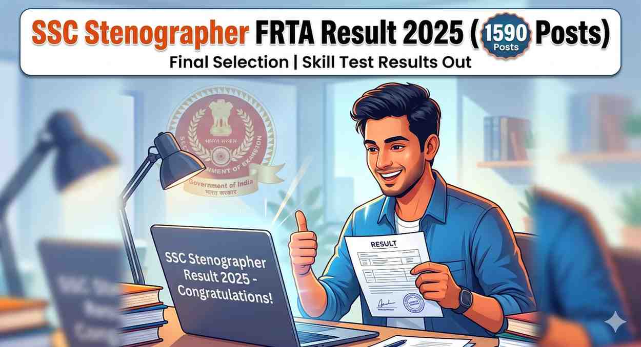 SSC Stenographer FRTA Result 2025