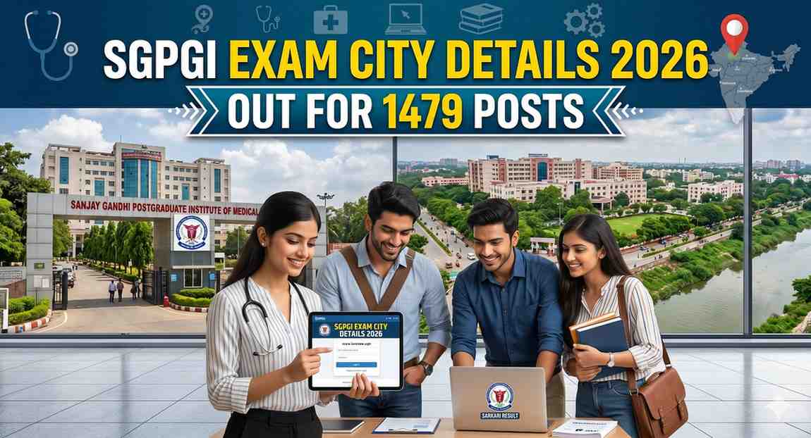 SGPGI Exam City Details 2026
