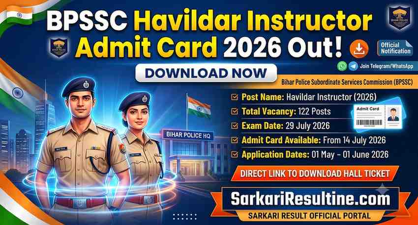 BPSSC Havildar Instructor Admit Card 2026 Out: Download Now