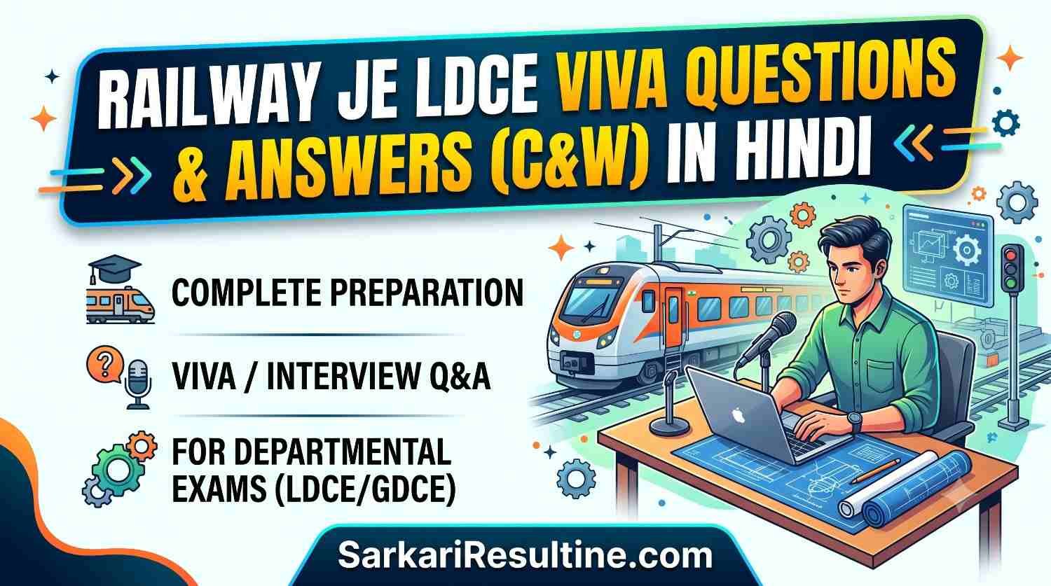 Railway JE LDCE Viva Questions & Answers