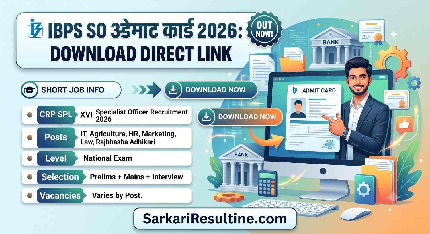 IBPS SO Admit Card 2026