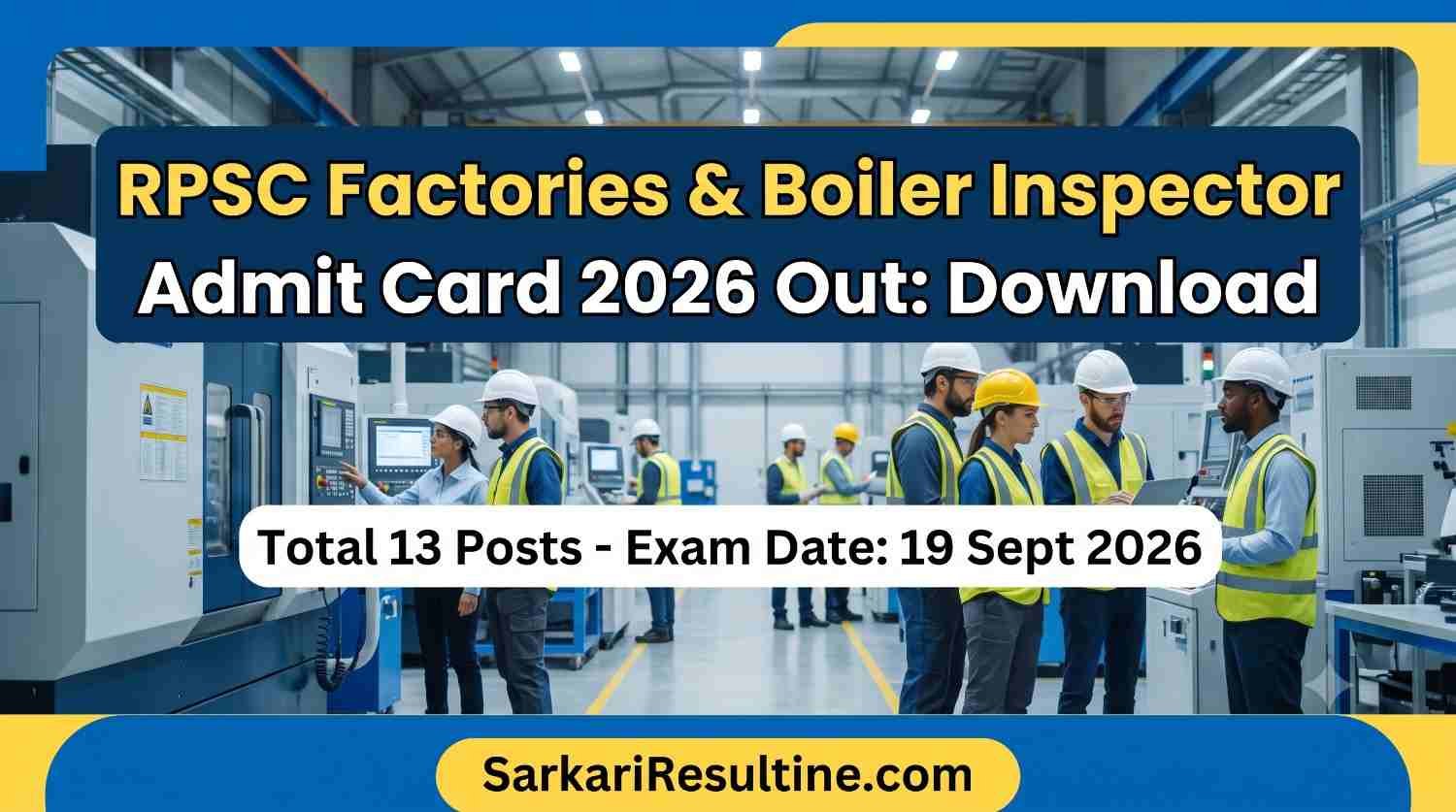 RPSC Factories & Boiler Inspector Admit Card 2026