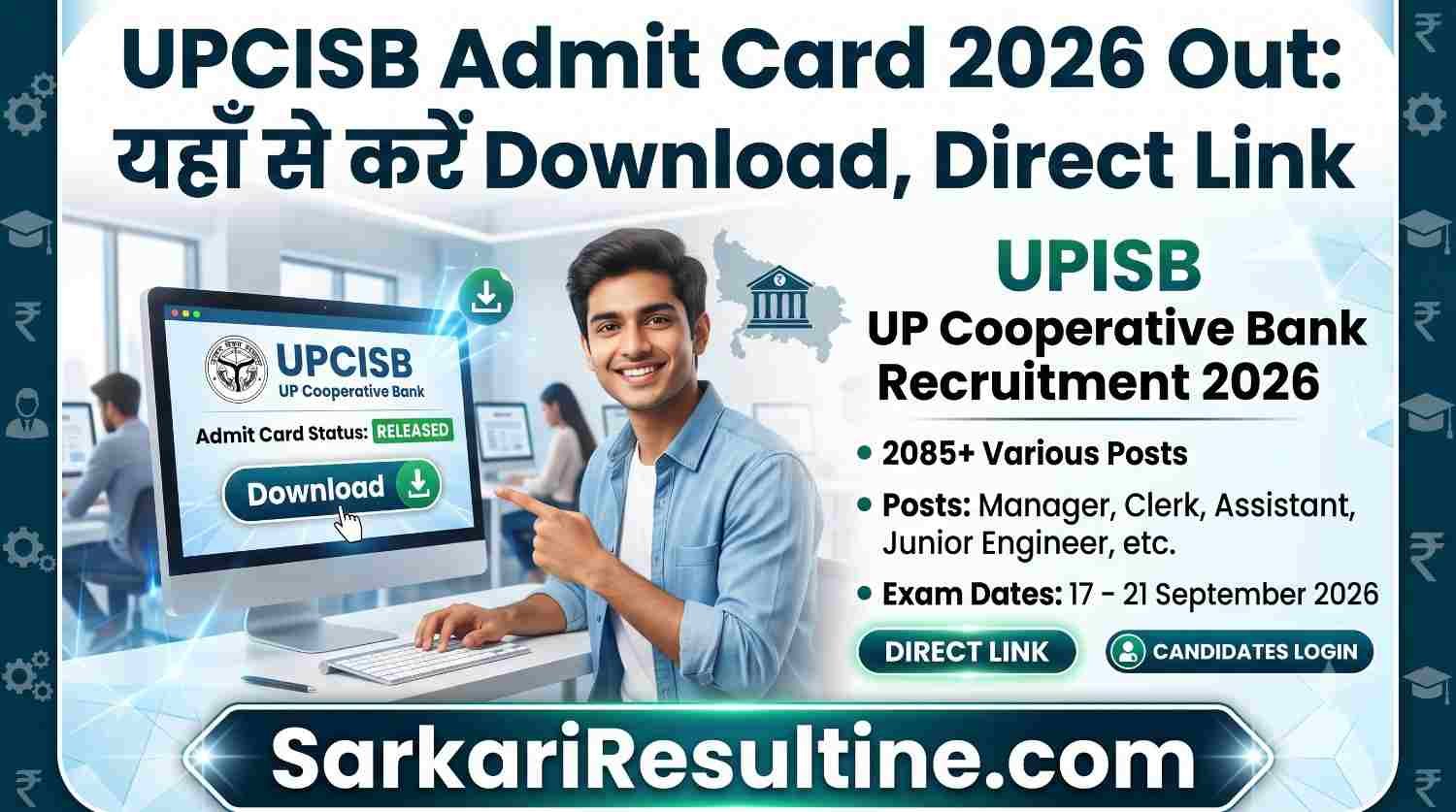UPCISB Admit Card 2026