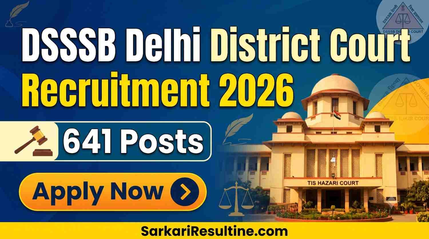 DSSSB Delhi District Court Recruitment 2026